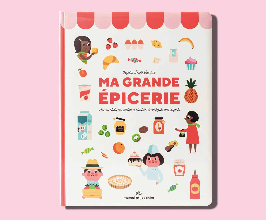 Livre Marcel et Joachim Ma Grande Épicerie, couverture illustrée de fruits et épicerie, édition Citron Grenadine