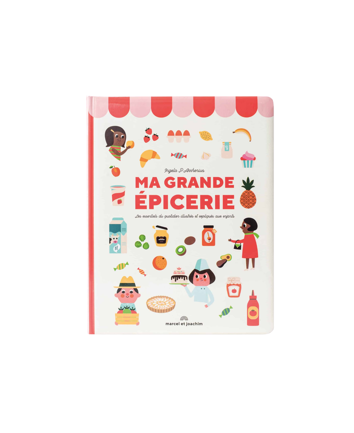Livre Ma Grande Épicerie, couverture colorée illustrée avec enfants et aliments, par Marcel et Joachim